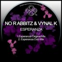 No Rabbitz & Vynal K - Esperanza