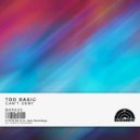 Too Basic - Can\'t Deny (Original Mix)