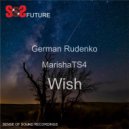 German Rudenko & MarishaTS4 - Wish