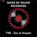 T4K - Sea Of Despair