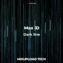 Max iD - Dark line