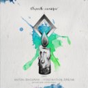 Anton Dhouran - Fascination Dream (Original Mix)