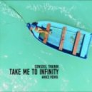 Consoul Trainin - Take Me To Infinity