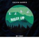 Calvin Harris & O.B - My Way