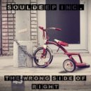 SoulDeep Inc. - The Wrong Side Of Right