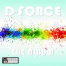 D-Force - Call Me (Original Mix)