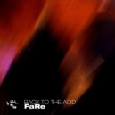FaRe - Back To The Acid (Original Mix)