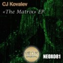 CJ Kovalev - The Matrix