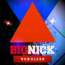 Bionik Vokolder - Revolution Number Zero (Original Mix)