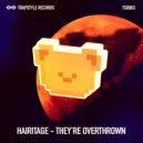 Hairitage - They\'re Overthrown (Original Mix)
