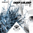 Deep Asleep - Way Up (Ben Ashton Remix)