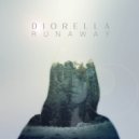 Diorella - Runaway