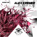 Alex Kremer - Your Soul (Blitz & Planck Remix)