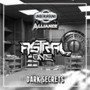 AstralOnE - Dark Secrets