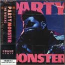 The Weeknd - Party Monster (KRANE remix)