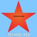 Techno Red - Transcript