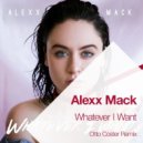 Alexx Mack - Whatever I Want (Otto Coster Deep House Remix)