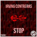 Irving Contreras - Stop