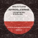 Alberto Costas - Nitroglicerine (Club Mix)