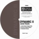 Javier Busto - Dynamic II (Ivan De La Rouch Nasty Remix)