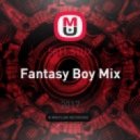 5811.STUX - Fantasy Boy Mix