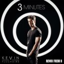 Kevin Fluchaire & DJ Fredd B - 3 Minutes