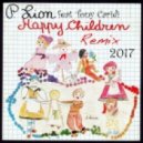 P.LION - Happy Children Remix (Tony Caridi 2017)