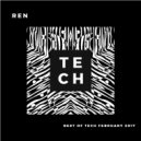 REN - The Best of Tech House (February 2017)