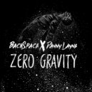 Backspace & Danny Layne - Zero Gravity
