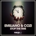 Emiliano & Cozi - Stop The Time (Falseface Main Room Mix)