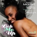 Tony Moran & Dani Toro Ft. Zhana Roiya - Lick Me Up (Lucius Lowe Lick The Funk Mix)