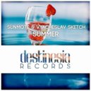 Sunmote & Vyacheslav Sketch - Summer