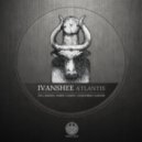 Ivanshee - Atlantis