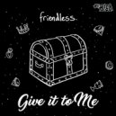 Friendless, Kaiser Waldon - Fly\'n (Original Mix)