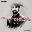 Oliver Heldens & Becky Hill - Gecko (Saffy Radio Remix)
