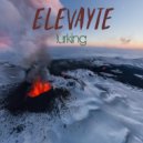 Elevayte - These Streets (Original Mix)