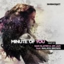 Dan Slater & JimJam Ft. Nalaya Brown - Minute Of You (La Rush Mainstream Club Mix)