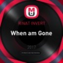 RINAT INVERT - When am Gone (Original Mix)