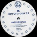 JX - Son Of A Gun