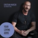 Cristian Marchi feat. Barbara O\'neil - Your Loving Arms (Extended Mix)