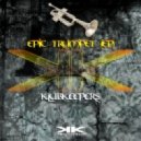 KlubKeepers - Epic Trumpet (Original Mix)