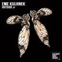 Eme Kulhnek - Outside