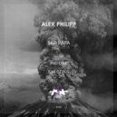 Alex Philipp - Sad Papa (Pad One Remix)