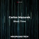 Carlos Mazurek - Short Time