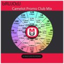 bRUJOdJ - Camelot Promo Club Mix (FEB2017)