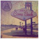 Jerem A - Please Come Back (Nu Disco Mix)