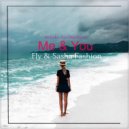 Fly & Sasha Fashion - Me & You