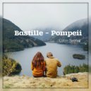 Bastille - Pompeii
