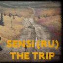 Sensi (RU) - The Trip