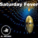Jil Boy - Saturday Fever